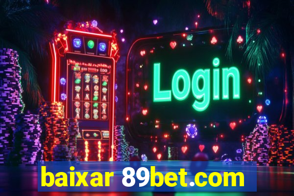 baixar 89bet.com